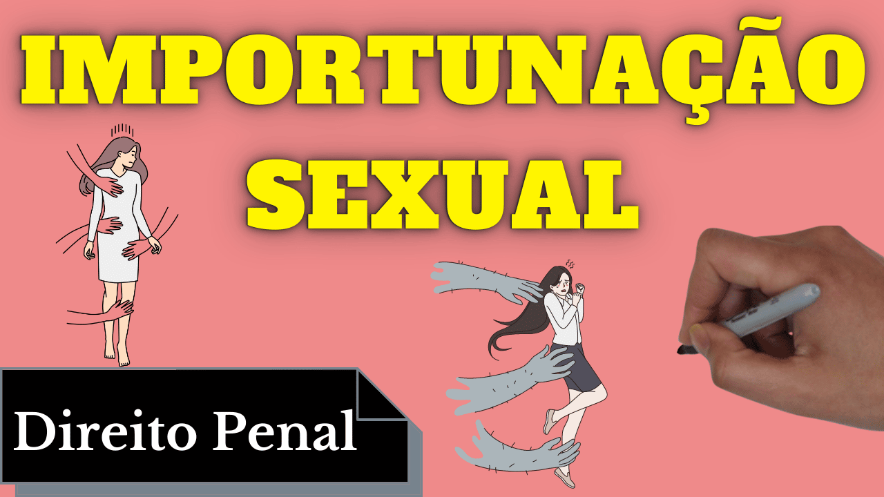 Importunação Sexual Direito Penal Resumo Completo 7753